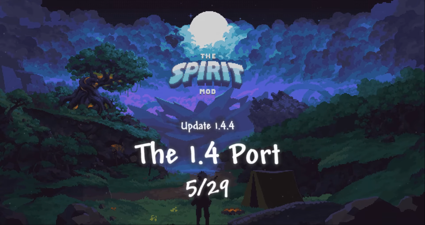 The Spirit Mod is being ported to 1.4! 